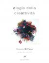 ELOGIO DELLA CREATTIVIT